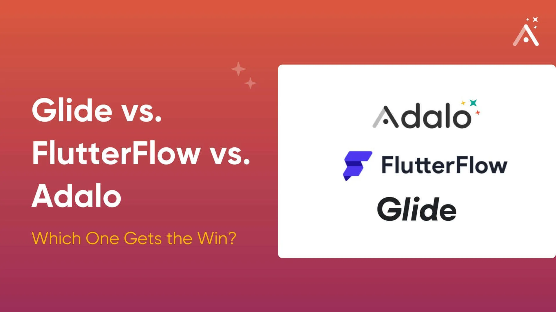 Glide, FlutterFlow и Adalo: кто из них победит?