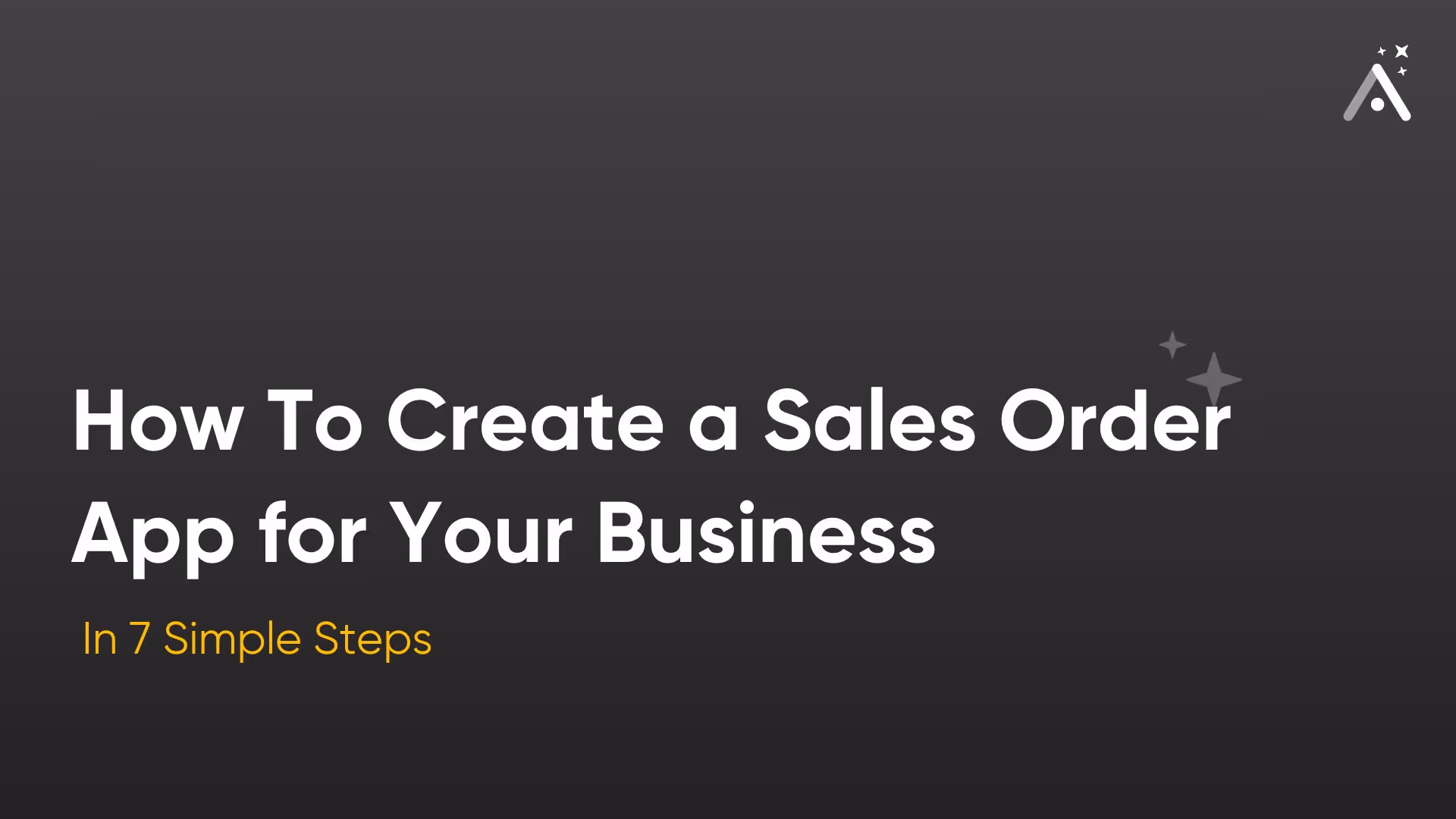 Как создать приложение для заказа продаж для вашего бизнеса за 7 шагов