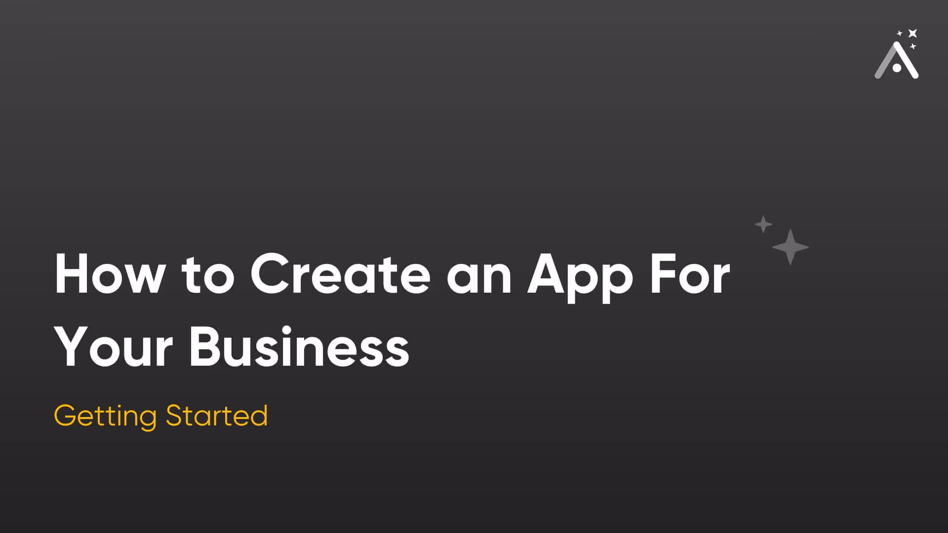 Полное руководство по созданию приложения для вашего бизнеса (2026)