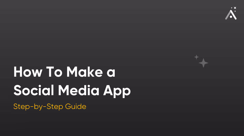 Как создать приложение для социальных сетей: пошаговое руководство (2026)