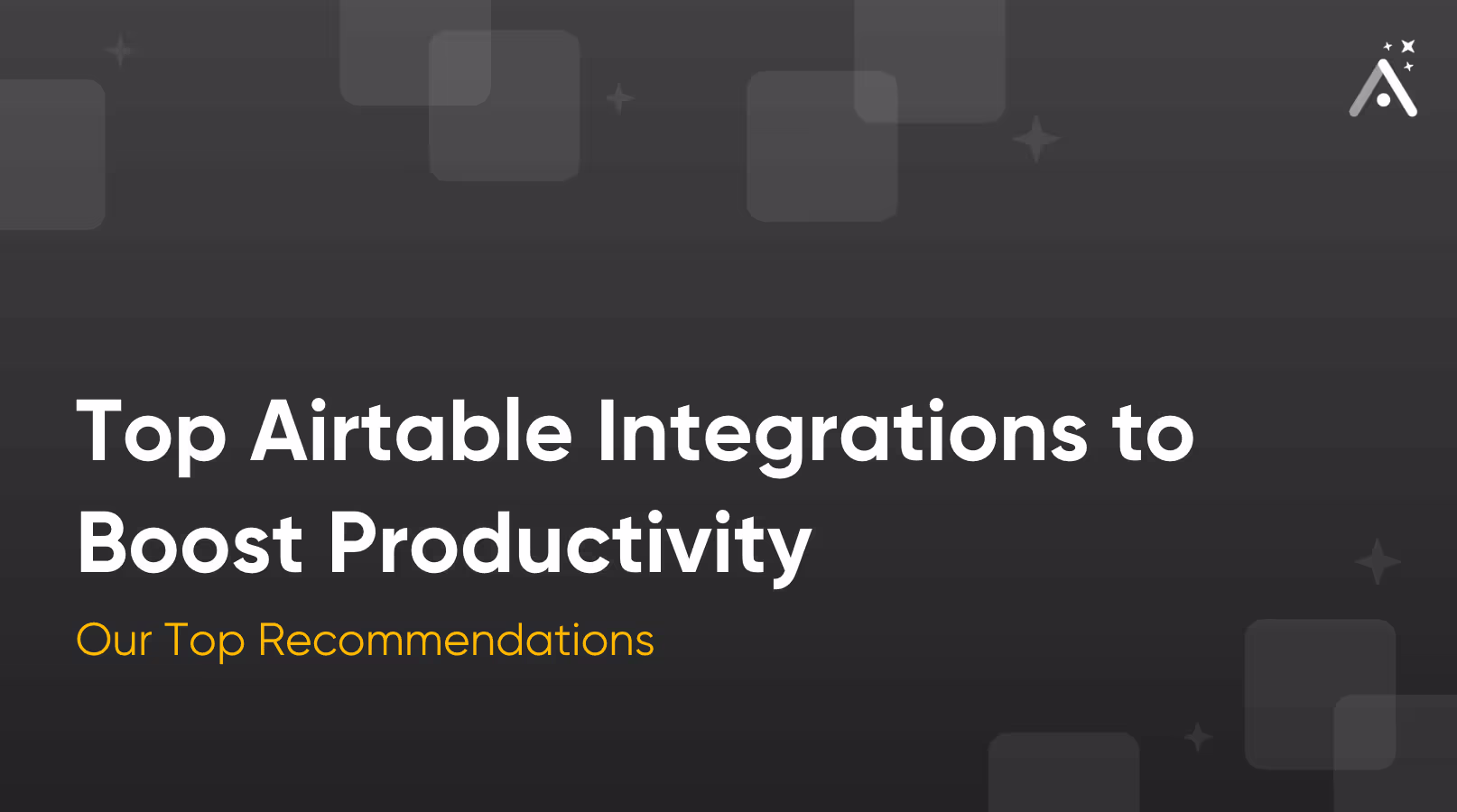 16 лучших интеграций Airtable для значительного повышения эффективности ваших рабочих процессов