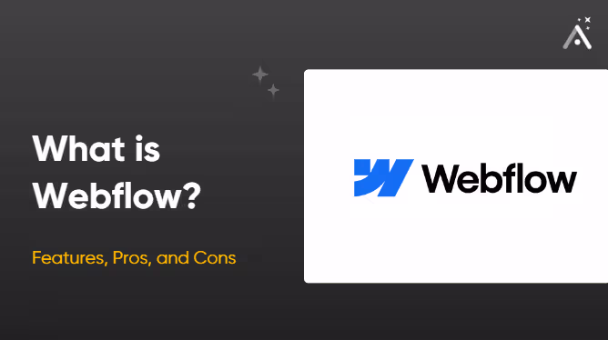 Что такое Webflow? Объяснение функций, преимуществ и недостатков 🤓